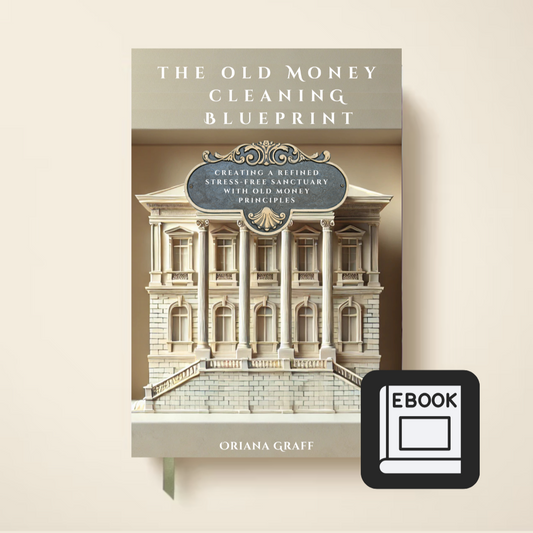 The Old Money Cleaning Blueprint E-Book